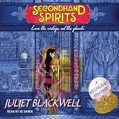 Secondhand Spirits: A Witchcraft Mystery, Book 1 | [Juliet Blackwell]