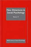 New directions in social psychology
