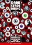 Dark Stars Rising: Conversations from the Outer Realms