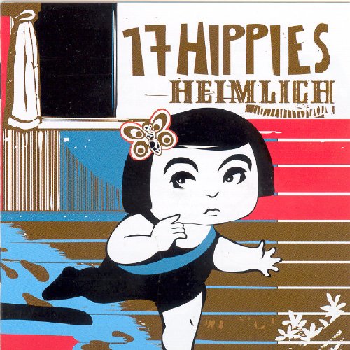 17 Hippies Heimlich cd cover