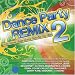 Dance Party Remix 2 Dance Party Remix 2