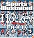 Sports Illustrated The Hockey Book