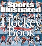 Sports Illustrated The Hockey Book