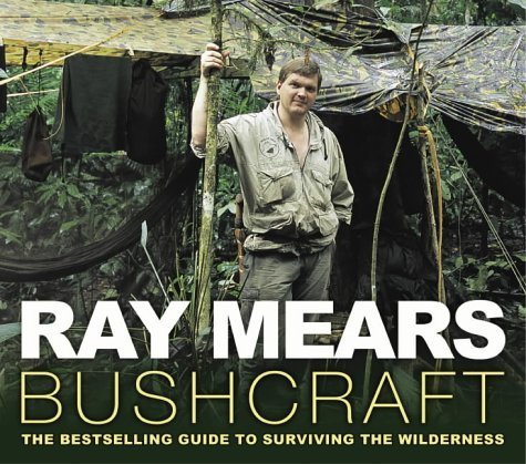 Bushcraft by Ray Mears (2004-09-13)
