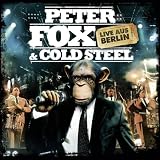 Produkt-Bild: Peter Fox & Cold Steel: Live aus Berlin