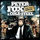 Peter Fox & Cold Steel: Live aus Berlin