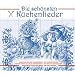 Die sch�nsten K�chenlieder