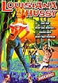 Louisiana Hussy