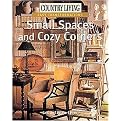 Country Living Easy Transformations (Small Spaces And Cozy Corners) (Reprint) (Paperback)