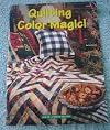 Quilting Color Magic