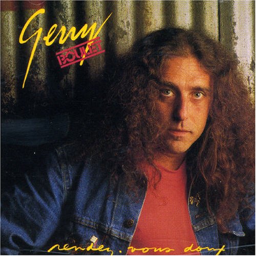 Gerry Boulet - Gerry Boulet...en Rappel - Zortam Music