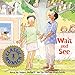 Wait and See (Munsch for Kids)