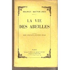 La vie des abeilles