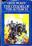 The Citadel of the Autarch (Book of the New Sun)