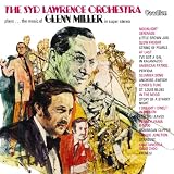 The Syd Lawrence Orchestra Plays the Music of Glenn Miller in super stereo