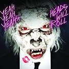 Heads Will Roll (ebundle) [+video]