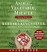  : Animal, Vegetable, Miracle