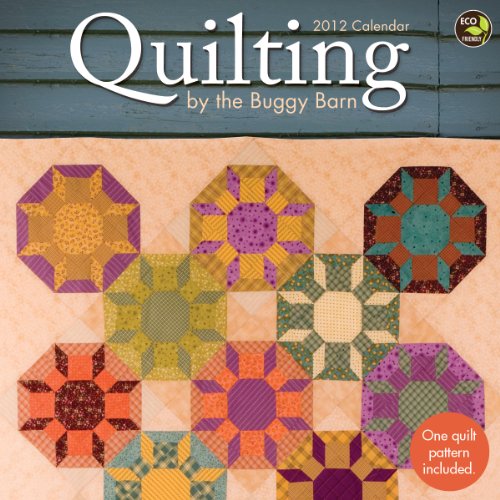 2012 Quilting by the Wall Calendar