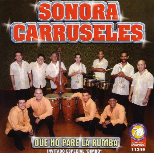 Sonora Carruseles Que No Pare La Rumba cd cover