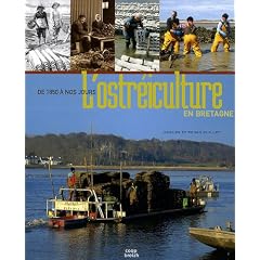 L'Ostreiculture en Bretagne de 1850 a Nos Jours