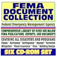 FEMA Document Collection - Comprehensive Library of Over 400 Major Publications and Reports, Covering All Disasters and... by  Federal Emergency Management Agency