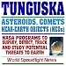 Book Tunguska - Impact in Siberia 1908, Comets, Asteroids, and Near-Earth Object Threats, NASA Programs to Survey and Study Asteroids and Comets (CD-ROM)