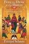 From the Divine to the Human: A New Translation with Selected Letters