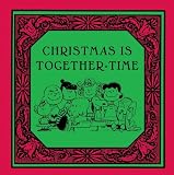  : Christmas Is Together-Time (Peanuts)