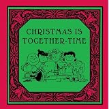 Christmas Is Together-Time (Peanuts)