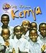 Kenya (We're From. . .)