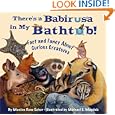 There's a Babirusa in My Bathtub: Fact and Fancy About Curious Creatures