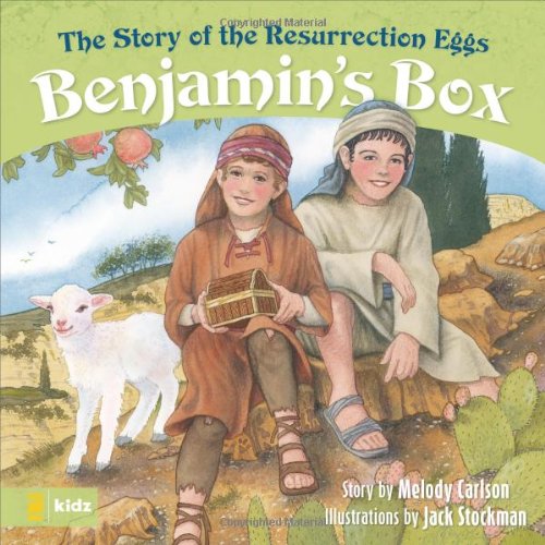 Benjamin's Box: The Story of the Resurrection Eggs