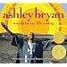 Ashley Bryan: Words to My Life's Song