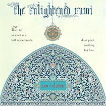 The Enlightened Rumi 2009 Wall Calendar