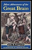 [(More Adventures of the Great Brain )] [Author: John D Fitzgerald] [Feb-2004]
