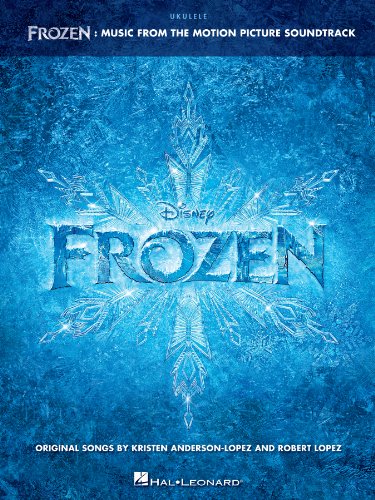 Frozen - Ukulele Songbook: Music from the Motion Picture Soundtrack