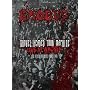 Shovel Headed Tour Machine: Live At Wacken & Other Assorted Atrocities
