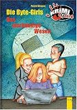 Die Byte-Girls - Das vierh&auml;ndige Wesen - Frank Stieper