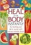 Heal your body instantly by flushing out fat & toxins with natural wonder foods