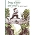 Frog, Where Are You? (A Boy, a Dog, and a Frog)