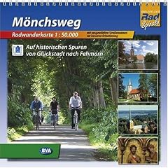 M�nchsweg, Radwanderkarte 1:50.000: Auf historischen Spuren von Gl�ckstadt nach Fehmarn. Mit ausgew�hlten Stra�ennamen zur besseren Orientierung