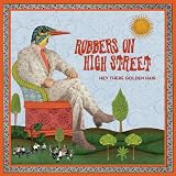 Robbers on High Street - Hey There Golden Hair
