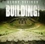 Glory Defined:The Best Of Building 429