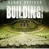Glory Defined:The Best Of Building 429