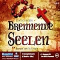 Brennende Seelen: Roman um St. Ursula