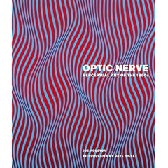 Optic Nerve: Perceptual Art of the 1960s