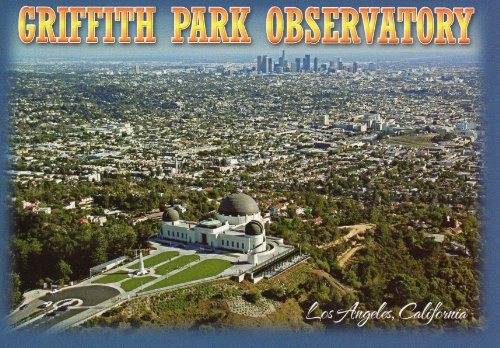 T-825 GRIFFITH PARK OBSERVATORY POSTCARD .. from Hibiscus Express