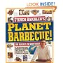Planet Barbecue!: 309 Recipes, 60 Countries