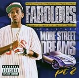 More Street Dreams Vol.2: the Mixtape