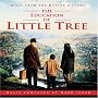 The Education Of Little Tree: Music From The Motion Picture